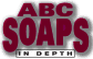 ABC Soaps In Depth
